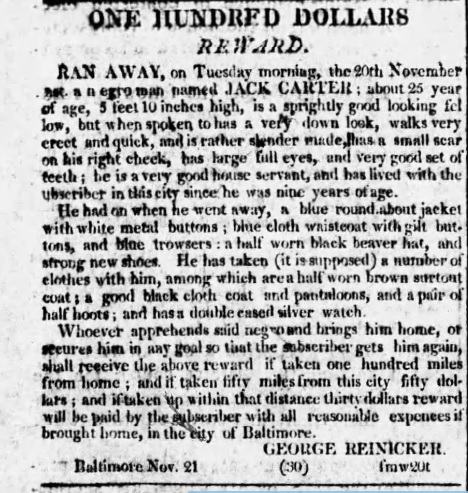 Baltimore advertisement to recover escaped slave Jack Carter who ran away in November 1810.